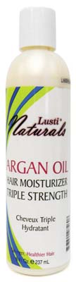 LUSTI NATURALS HAIR MOISTURIZER 8 OZ ARGAN OIL TRIPLE STRENGTH